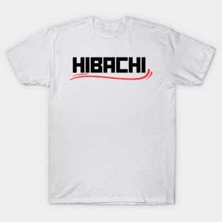 Hibachi T-Shirt